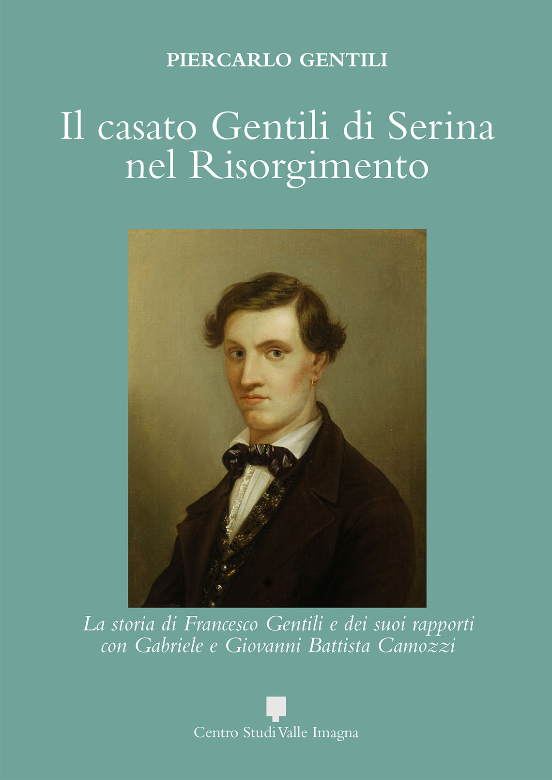 Il casato Gentili di Serina nel risorgimento