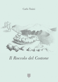 Il Roccolo del Costone