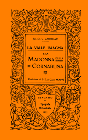 La Valle Imagna e la Madonna della Cornabusa