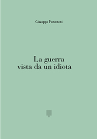 La guerra vista da un idiota