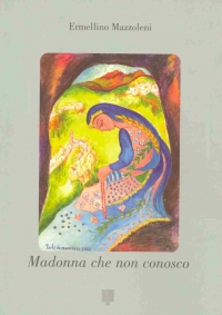 Madonna che non conosco